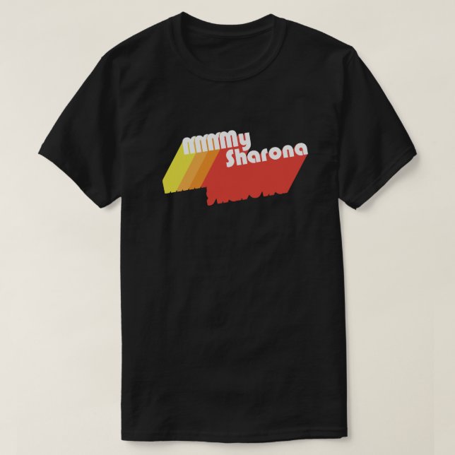 M-M-M-My Sharona Retro Typografie (dunkel) T-Shirt (Design vorne)