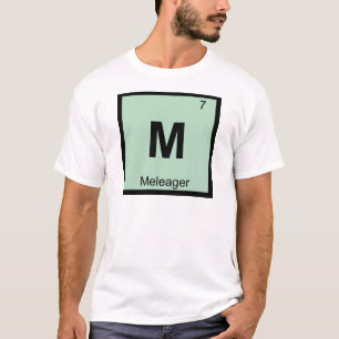 M - Meleager Griechische Chemie Periodensystem Sym T-Shirt