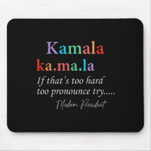 Ma La Kamala Harris Definition Frau Präsidentin 20 Mousepad