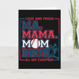 Ma Mama Mom Bruh Bysebyll Mom Laut Und Stolz Mutte Karte