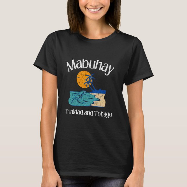 Mabuhay Trinidad und Tobago Philippinen Pinoy Fili T-Shirt (Vorderseite)