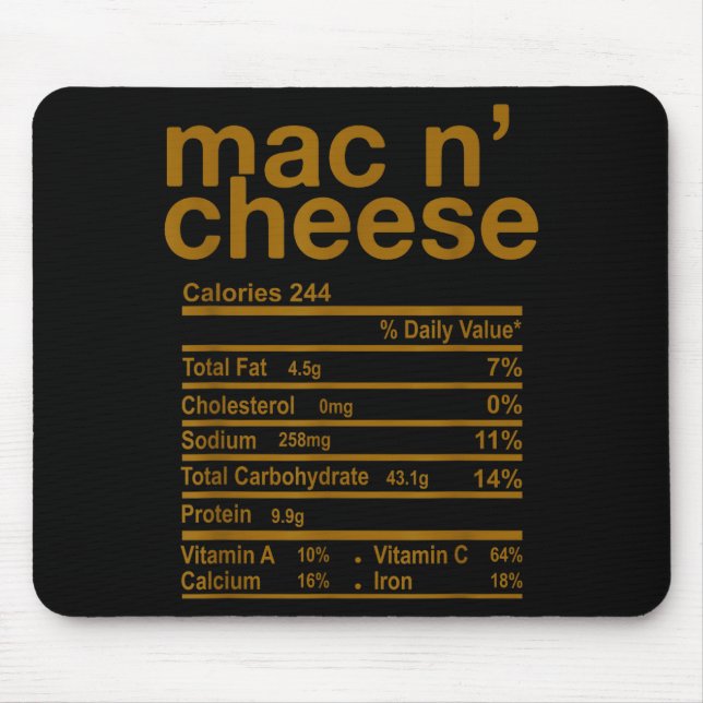 Mac And Cheese Nutrition Facts Funny Thanksgiving  Mousepad (Vorne)