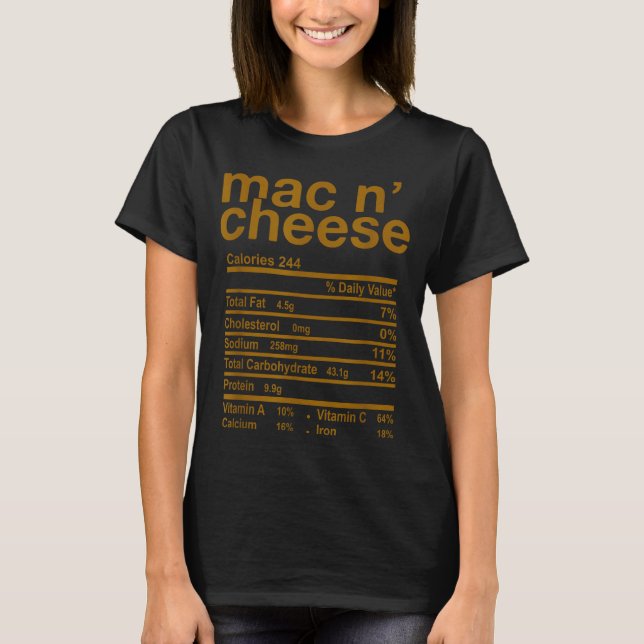 Mac And Cheese Nutrition Facts Funny Thanksgiving  T-Shirt (Vorderseite)