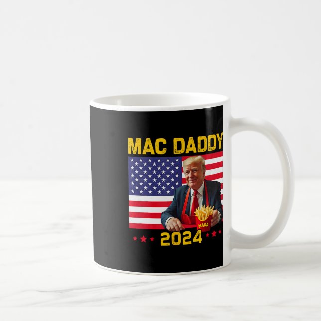 Mac Daddy Funny Trump Making Fries Mega Donald Tru Kaffeetasse (Rechts)