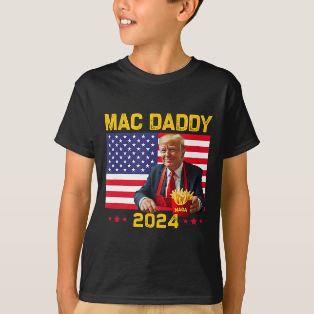 Mac Daddy Funny Trump Making Fries Mega Donald Tru T-Shirt (Vorderseite)