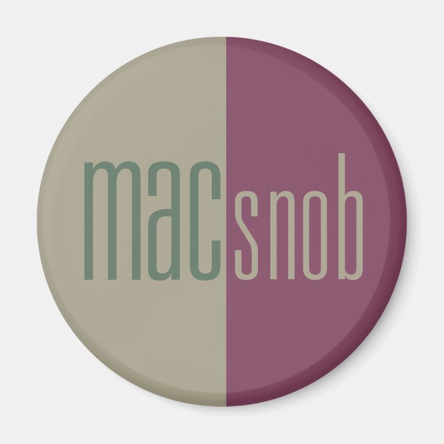 Mac Snob Magnet (Vorne)
