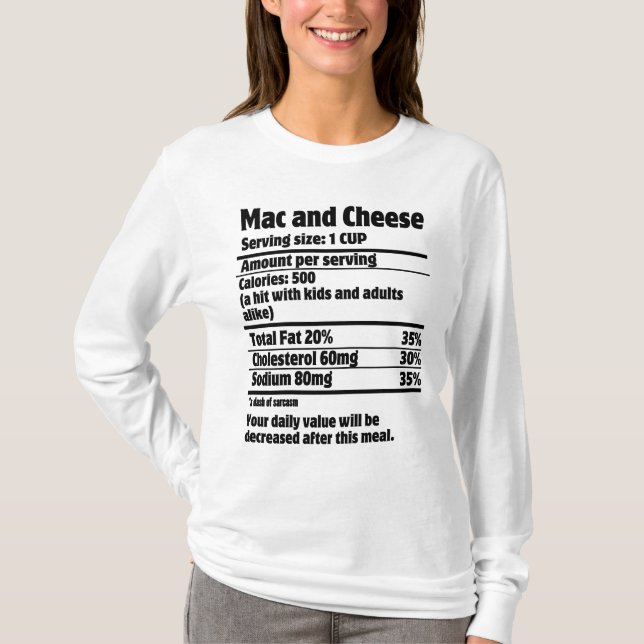 Mac und Cheese Nutrition Fact.w T-Shirt (Vorderseite)