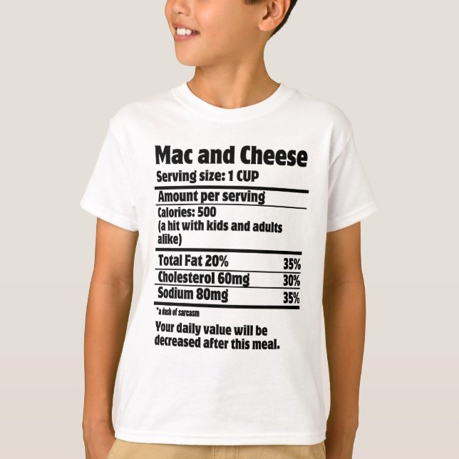 Mac und Cheese Nutrition Fact.w T-Shirt (Vorderseite)