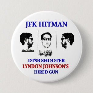 Mac Wallace: JFK Hitman Button