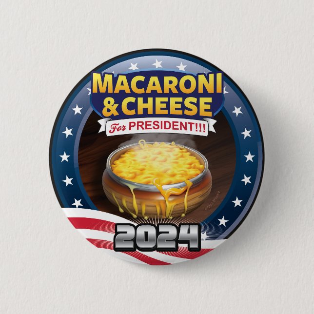 MACARONI & KÄSE als PRÄSIDENT! Kampagne 2024 Button (Vorderseite)