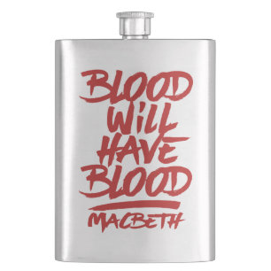 Macbeth Blut wird Blut fordern Flachmann
