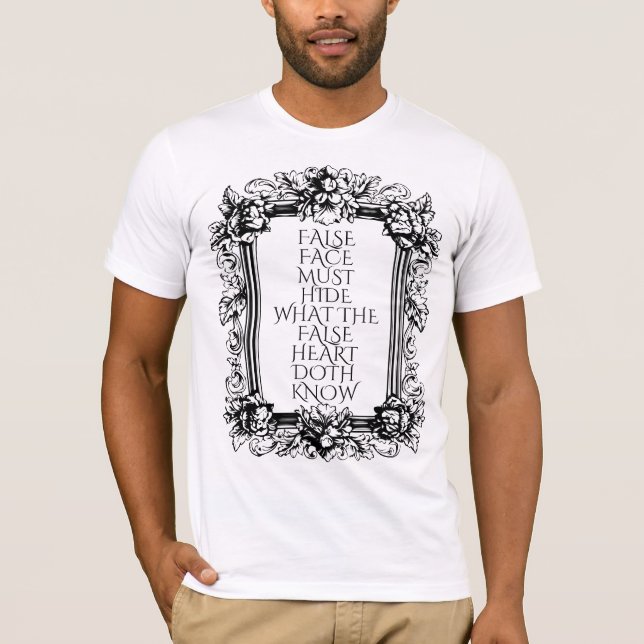 Macbeth Zitat Art - "False Face Must Hide" Shakesp T-Shirt (Vorderseite)