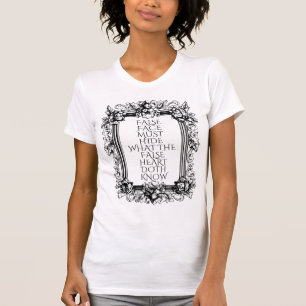 Macbeth Zitat Kunst - "Falsches Gesicht muss sich  T-Shirt