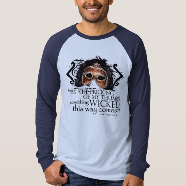 Macbeth Zitat T-Shirt (Vorderseite)