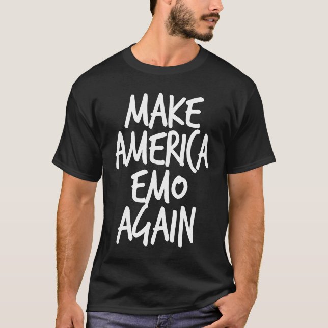 Mach Amerika Emo Wieder Grunge Goth Emo T-Shirt (Vorderseite)