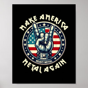 Mach Amerika Metal Wieder Trump Rock Heavy Music T Poster
