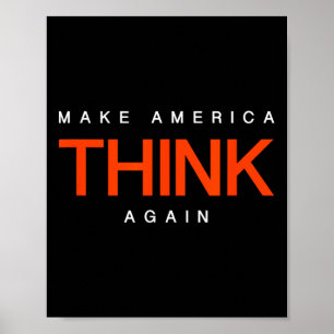 Mach Amerika nochmal denkend - Anti-Trump Protest Poster