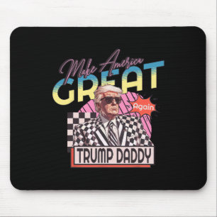 Mach Amerika wieder großartig Trump Daddy's Home P Mousepad