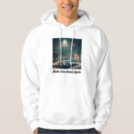 Mach Autos wieder großartig Hoodie