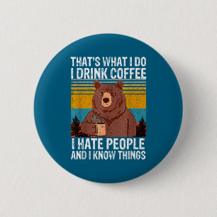 Mach das, deshalb Kaffee trinken hasse Button
