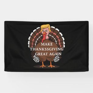 Mach das Erntedankfest wieder groß Trump Truthahn Banner