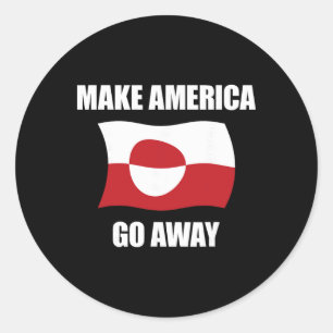 Mach, dass Amerika verschwindet - Grönland-Flagge Runder Aufkleber
