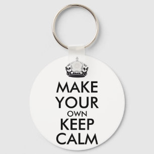Mach dein eigenes Keep Calm - schwarz Schlüsselanhänger