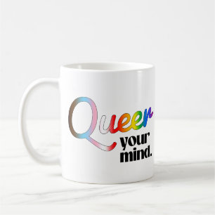 Mach deinen Kopf queer Kaffeetasse