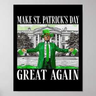 Mach den Saint Patrick's Day wieder großartig Flag Poster