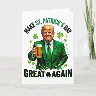 Mach den St. Patrick's Day wieder großartig Trump Karte