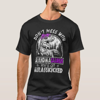 Mach dich nicht mit Grandmasaurus, du bekommst Jur T-Shirt