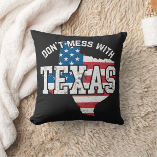 Mach dich nicht mit Texas ab Kissen
