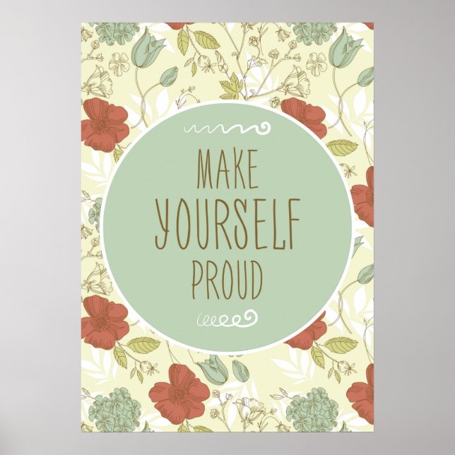 Mach dich selbst stolz poster (Vorne)