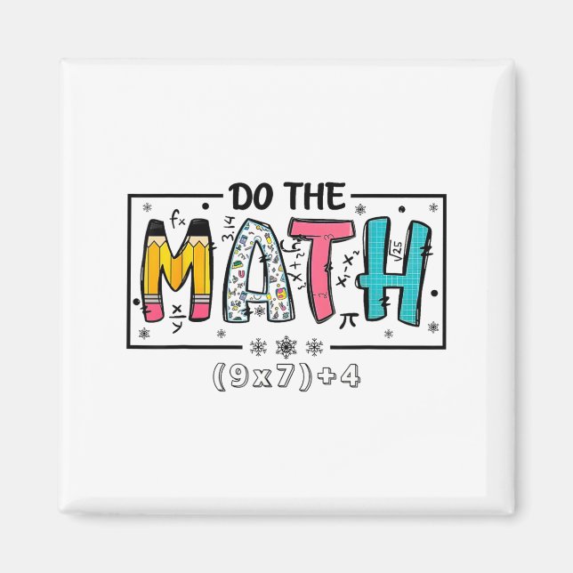 Mach die Mathe 67 Mathelehrer Six Magnet (Vorne)