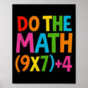 Mach die Mathe 67 Meme 6 7 Lustig Sechs Sieben Poster