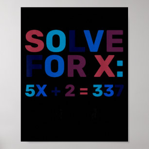Mach die Mathe 67 Meme Lustig Sechs Sieben, Algebr Poster