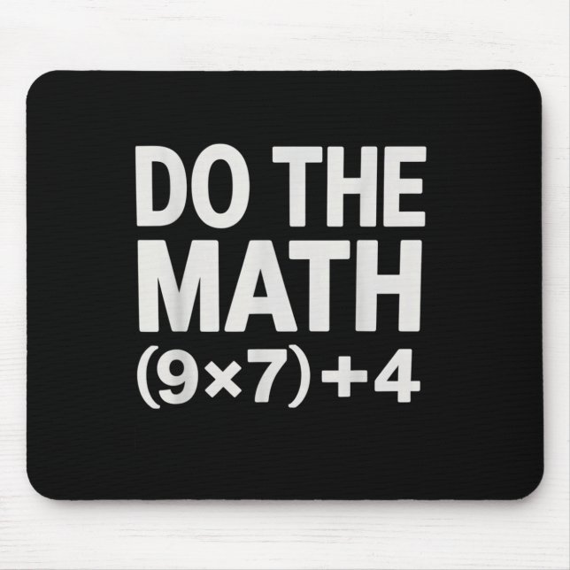 Mach die Mathe 67 Meme Lustig Sechs Sieben Männer  Mousepad (Vorne)