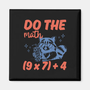Mach die Mathe lustiger Mathe-Lehrer 6 7 Waschbär Magnet