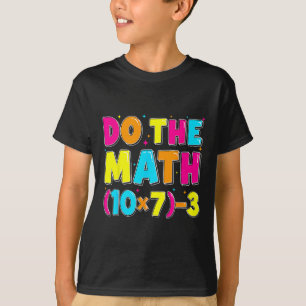 Mach die Mathe-Witze Sechs Sieben 67 Meme Männer F T-Shirt