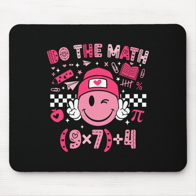 Mach die Mathematik Sechs Sieben 76 Meme Valentins Mousepad (Vorne)