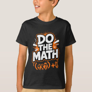 Mach die Rechnung 67 Lustiges Meme Männer Frauen L T-Shirt