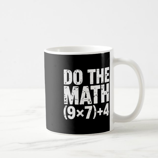 Mach die Rechnung 67 Meme Lustiger Sechs Sieben Le Kaffeetasse (Rechts)