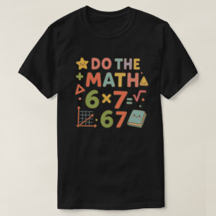 Mach die Rechnung – Trendiges Kawaii-Klassenzimmer T-Shirt