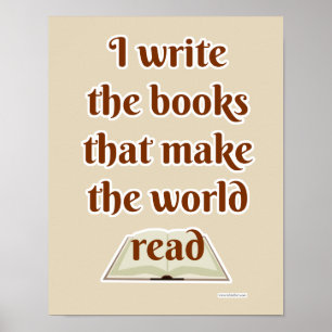 Mach die Welt zum Lesen Lustig Autor Slogan Poster