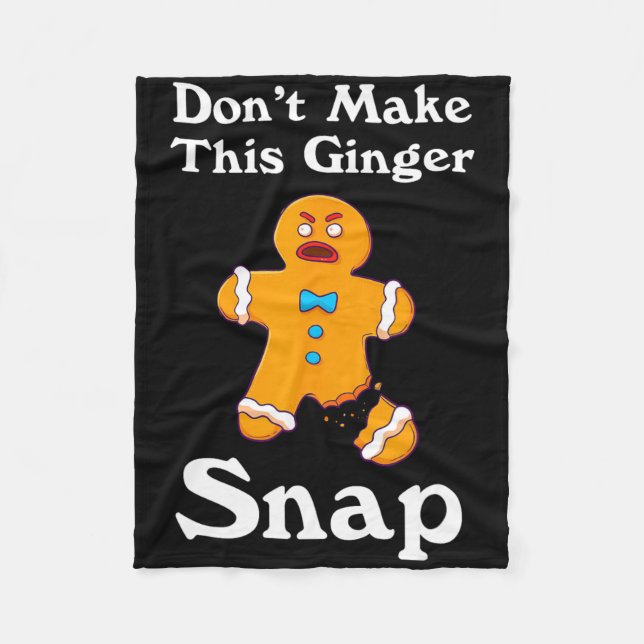 Mach dieses Ingwer-Snap-Rotschopf-Geschenk zu Weih Fleecedecke (Vorderseite)