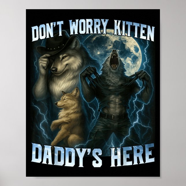 Mach dir keine Sorgen, Kätzchen, Daddy ist hier, l Poster (Vorne)
