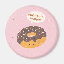 Mach dir keine Sorgen, sei glücklich mit niedliche