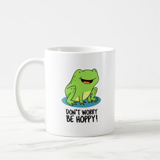 Mach dir keine Sorgen um Hoppy Funny Happy Frog Pu Kaffeetasse (Links)