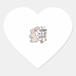 Mach dir keine Sorgen um Hoppy Happy Oaster Rabbit Herz-Aufkleber