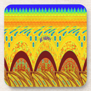 Mach dir keine Sorgen, wenn du glücklich bist beim Getränkeuntersetzer